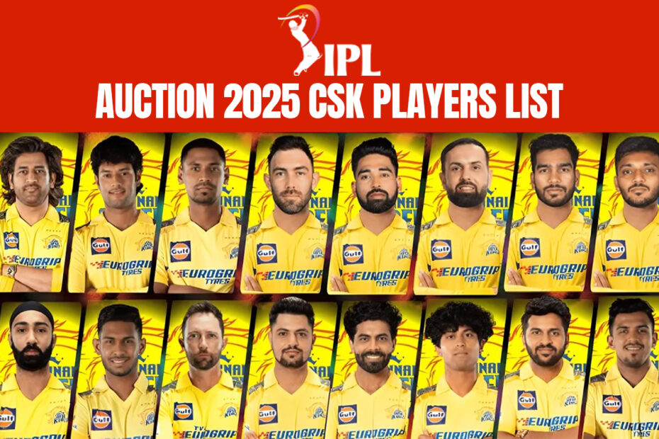 pl auction 2025 csk players list Indibet Betting and Casino